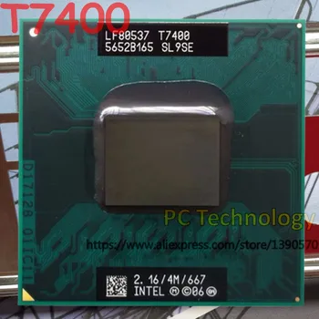 Originálne procesory Intel core 2 duo T7400 Notebook procesor T7400 CPU 2.16 GHz/4M/667 notebook CPU doprava zadarmo  10
