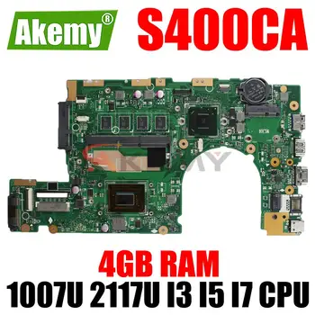 S400CA Notebook základná Doska pre ASUS S400C S500C S400 S500 S500CA Notebook Doske 1007U 2117U I3 I5 I7 CPU 4 gb RAM  10